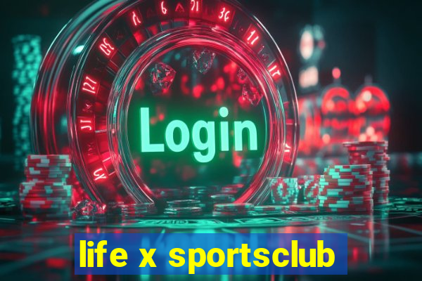 life x sportsclub